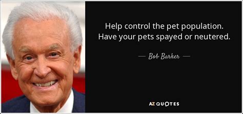 bob barker don't forget to spay and neuter your pets